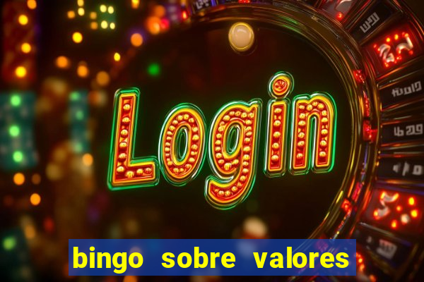 bingo sobre valores para imprimir